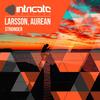 Stronger - Larsson (BE)&Aurean