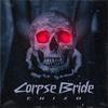 Corpse Bride (Explicit) - CHIZO_