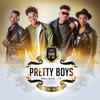Essa Dama - Pretty Boys