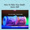 Dead in a Year - Kevin Ism&Kevin Graham