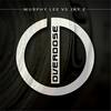 Overdose(Murphy Lee vs Jay E) (Explicit) - Murphy Lee&Jay E