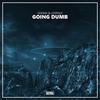 Going Dumb - Gohma&L.E.O&Jonas Kern