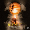 Waking Up - Tom Budin&RSCL&Maikki