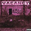 Vacancy (Explicit) - Ro!va$&36 N Brimstone