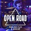 Open Road - John Kip&ANALAGA