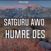 Satguru Awo Humre Des - Shikha
