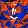 If You (Radio Edit) - Ouzzo&Tony T.&Alba Kras