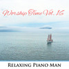 Abide With Me - Relaxing Piano Man&William Henry Monk