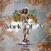 Work Of Art (Explicit) - Dharvin-V&Ayee