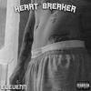 HeartBreaker (Explicit) - Elevenn