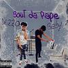 Bout da pape (feat. Drizzo) (Explicit) - Baby 7&Drizzo