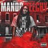 Mando(feat. Reaco Corleone) (Explicit) - Meechy&Reaco Corleone