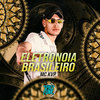 Eletronoia Brasileiro (Explicit) - MC KVP