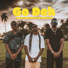 Go Deh - Dj Coby&Keiram&Mr Steve&Keiram Watson Forbes&Steve Reid Fox&Joash Eli Muñoz Hooker&Ryan Baldonado Mitchell