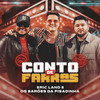 Conto de Farras - Eric Land&Os Barões da Pisadinha