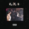 ngf(feat. Ghettie) (Explicit) - Bad$cene&Ghettie