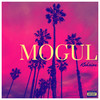 Mogul (Explicit) - Kahsion&Mr W.O.T&Kemarly Nazze Thomas