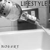 Lifestyle (Explicit) - NoHart