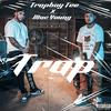 Trap (Explicit) - Trapboy Tee&Mac Young
