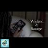 Wicked & Savage Clean (feat. ReeZp) - Island Trap&ReeZp