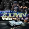 Zoomin' - Poppa Willo&Brandoshis