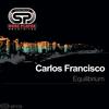 Equilibrium (Original Mix) - Carlos Francisco