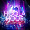 Hoola Hoop (Explicit) - MrH Iz BlakkNewz&Sizzlin Sunny