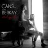 Deligül - Cansu&Berkay
