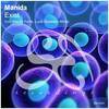 Exist (Mezzo Forte Remix) - Manida