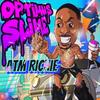 Optimus Slime (Explicit) - ATM Richie