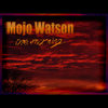 One Morning - Mojo Watson