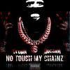 No Touch My Chainz (Explicit) - Trulin&Dickel