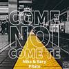 Come noi, come te - Niks&Ilary Pilato