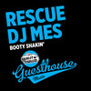 Booty Shakin' - Rescue&DJ Mes