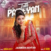 Tutt Paineyan - Jasmeen Akhtar