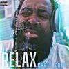 Relax (Explicit) - Chris Grey