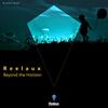 Beyond the Horizon (Breaks for the B Side Mix) - Reelaux