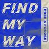 Find My Way (Explicit) - Pree&Fonzse