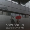 Someone To Watch Over Me - Del & The Escorts