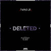 Deleted (Dj Jofri Remix) - Twins Up