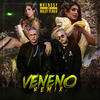 Veneno (Remix|Explicit) - Mkenssy&Maldy