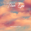 Those Eyes (Explicit) - Harry Simmons&Chr.s