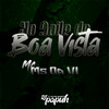 No Baile do Boa Vista (Explicit) - DJ Papùh&Mc Ms Da Vl