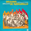 Felicidad y Deseo - Orquesta Original de Manzanillo