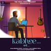 Kabhee (feat. Neuman Pinto) - Vaibhav Totla&Neuman Pinto