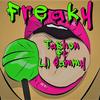 Freaky (Explicit) - Tashon&LIL SAMMY