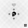 Death (VIP) - BLKBRST