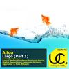 Largo (Digital Department Remix) - Alfoa