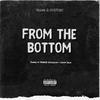 From The Bottom(feat. Ponce De'leioun & Camp Yola) (Explicit) - Junne&Ponce De'Leioun&Camp Yola