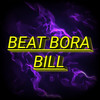 BORA BILL - DJ RAFA SHEIK